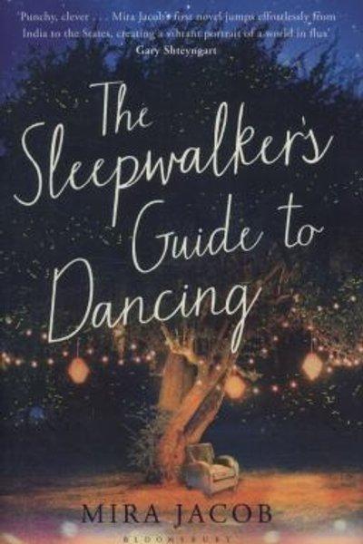 Cover of The Sleepwalkers Guide To Dancing