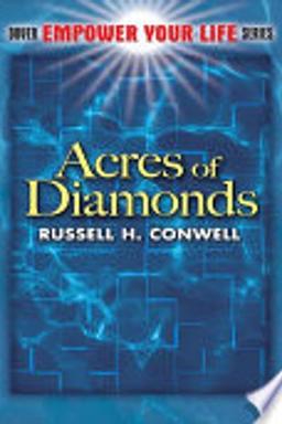 Acres of diamonds