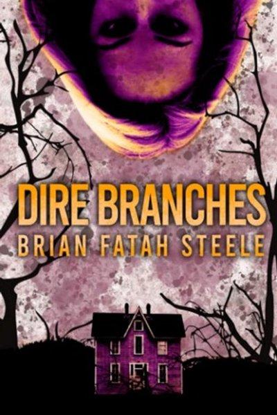 Cover of Dire Branches
