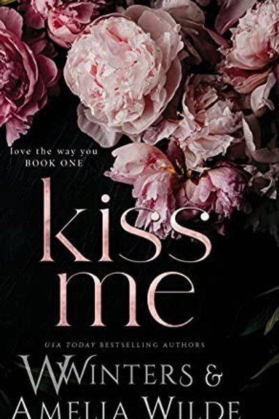 Cover of Love the Way You Kiss Me
