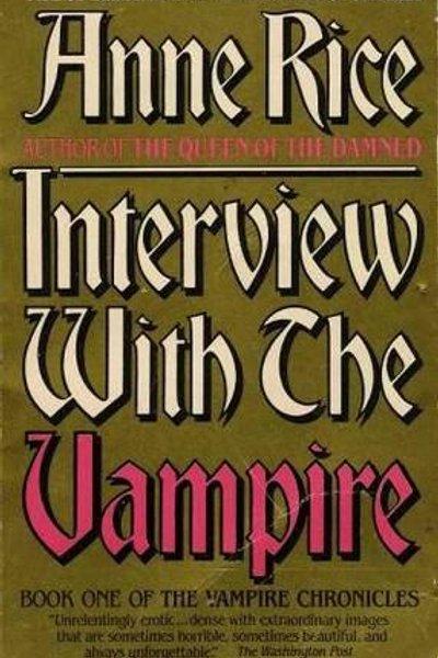 Interview With the Vampire (The Vampire Chronicles)