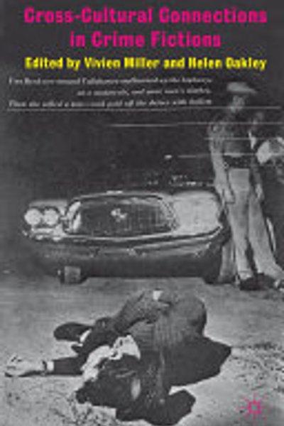 Cover of Cross-cultural connections in crime fictions