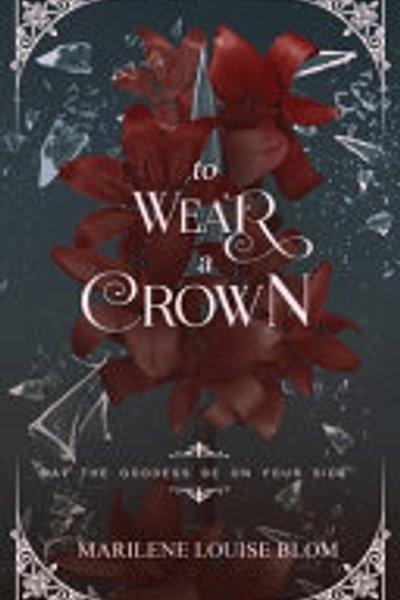 Cover of To Wear A Crown
