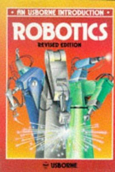 Cover of Robotics (Usborne New Technology)