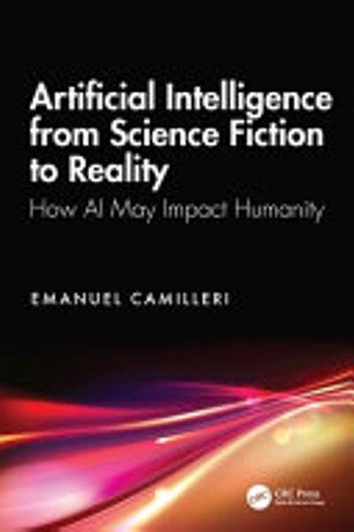 Artificial Intelligence from Science Fiction to Reality