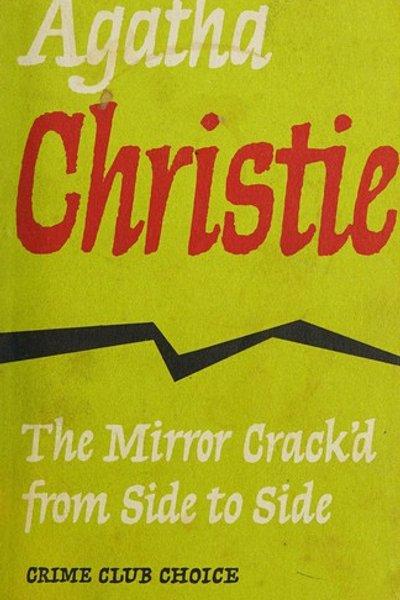 Cover of The Mirror Crack'd from Side to Side