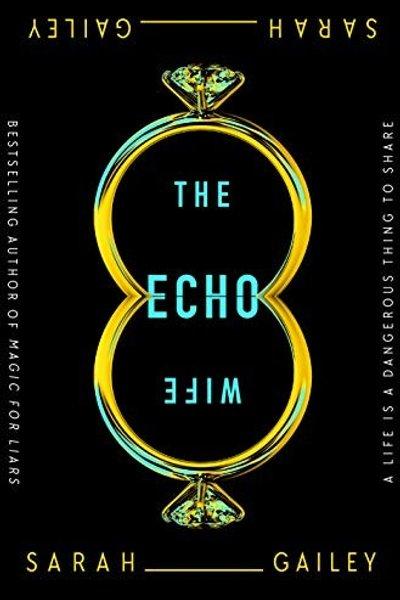 Cover of The Echo Wife