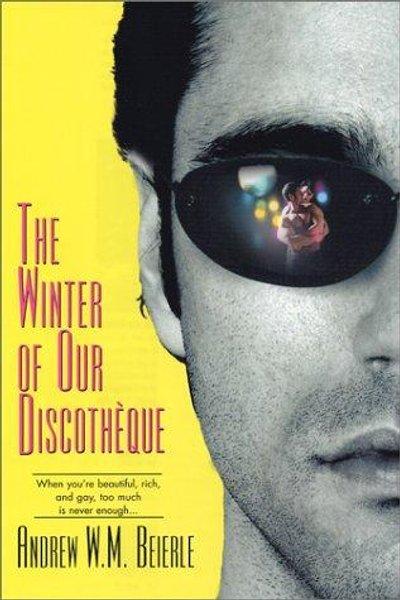 Cover of The Winter of our Discothèque