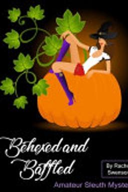 Cover of Behexed and Baffled