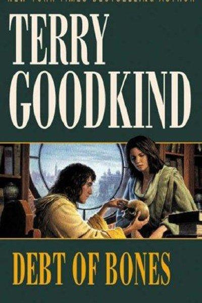 Cover of Debt of Bones (Sword of Truth Prequel Novel)