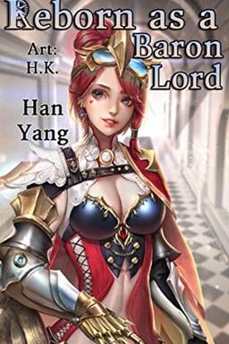 Reborn as a Baron Lord