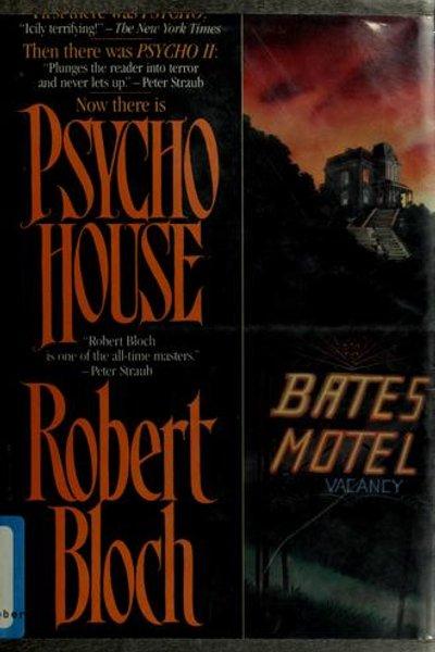 Cover of Psycho House (Psycho #3)