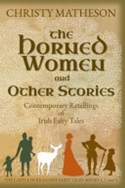 Horned Women and Other Stories