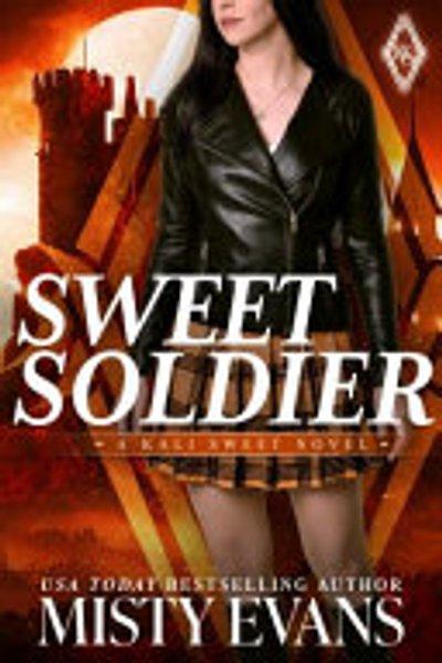Cover of Sweet Soldier, Kali Sweet Urban Fantasy Series, Book 3