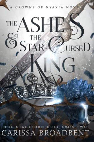 The Ashes and the Star-Cursed King
