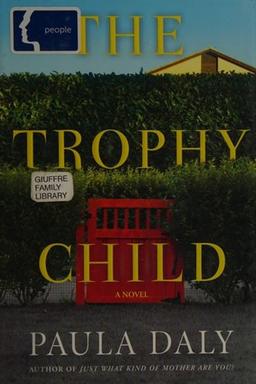 The trophy child