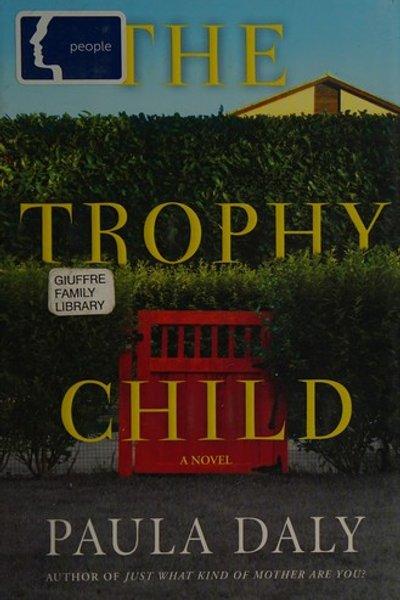 Cover of The trophy child