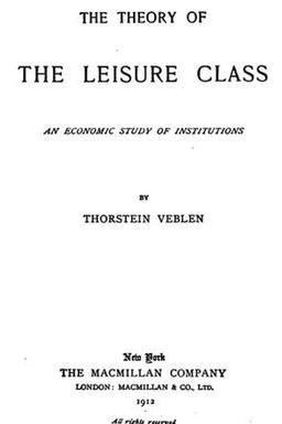 Cover of The Theory of the Leisure Class