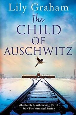 The Child of Auschwitz