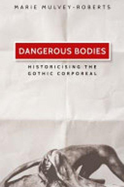 Cover of Dangerous bodies