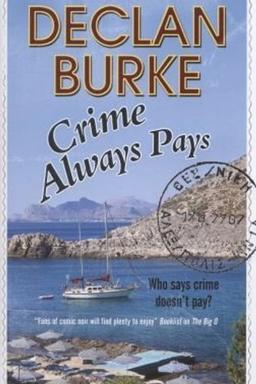 Crime Always Pays