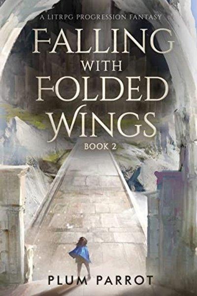 Cover of Falling with Folded Wings