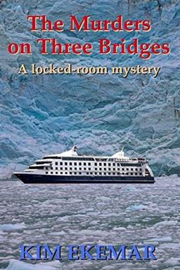 The Murders on Three Bridges – A Locked-room Mystery