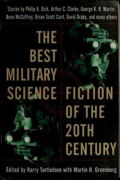Cover of The Best Military Science Fiction of the 20th Century