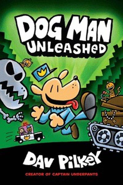 Cover of Dog Man Unleashed