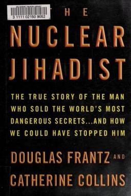 Cover of The Nuclear Jihadist