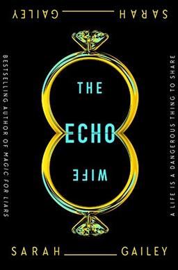 Cover of The Echo Wife