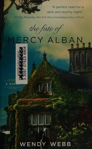 Cover of The fate of Mercy Alban