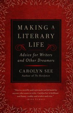 Cover of Making a literary life