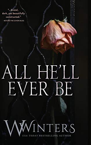 Cover of All He'll Ever Be