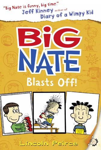 Cover of Big Nate Blasts Off!
