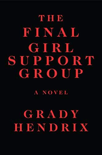Cover of The Final Girl Support Group