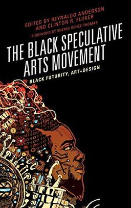 The Black Speculative Arts Movement