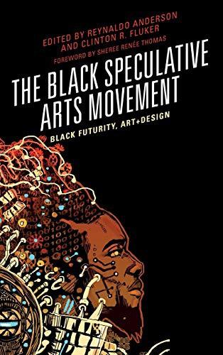 Cover of The Black Speculative Arts Movement