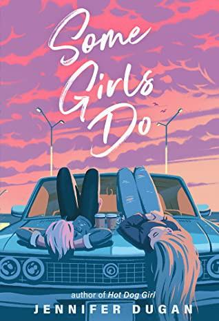 Cover of Some Girls Do