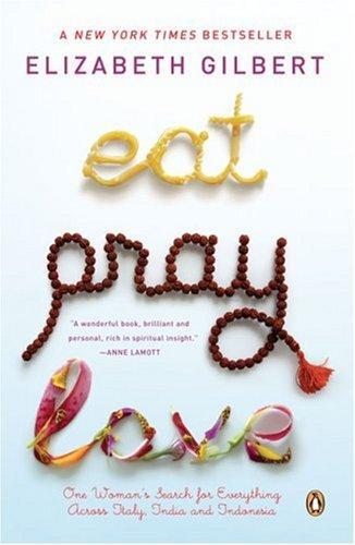 Cover of Eat, Pray, Love