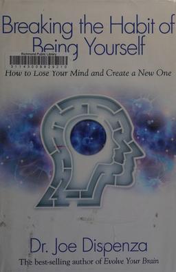 Cover of Breaking the habit of being yourself