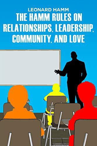 Cover of Hamm Rules on Relationships, Leadership, Community, and Love