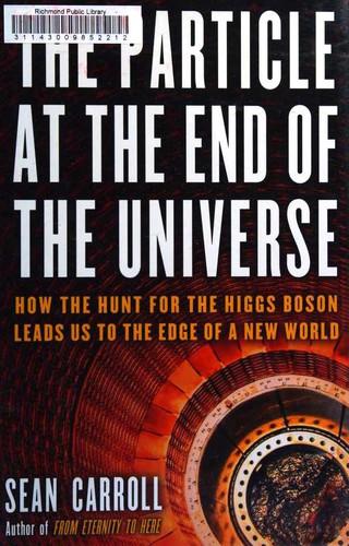 Cover of The Particle at the End of the Universe