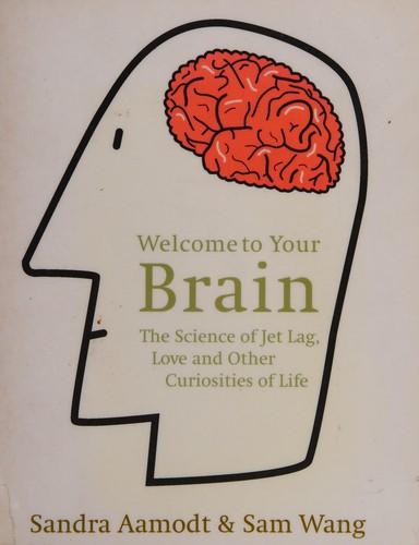Cover of Welcome to Your Brain