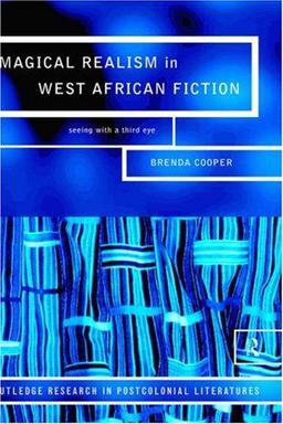 Magical Realism in West African Fiction