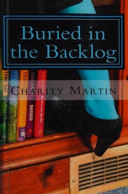 Cover of Buried in the backlog
