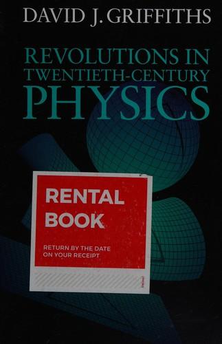 Cover of Revolutions in Twentieth-Century Physics