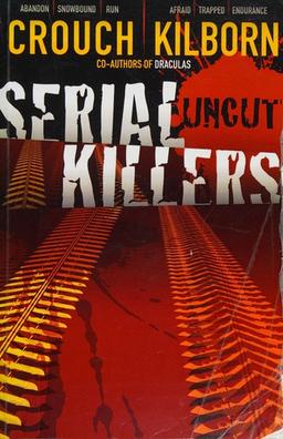 Serial Killers Uncut