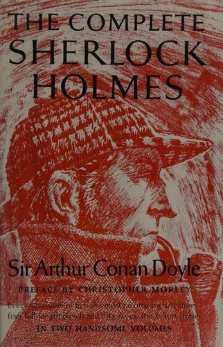 Cover of The Complete Sherlock Holmes [2/2] (Case-Book of Sherlock Holmes / His Last Bow  / Hound of the Baskervilles / Return of Sherlock Holmes / Valley of Fear)