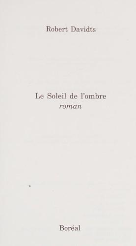 Cover of Le soleil de l'ombre
